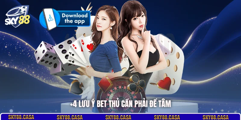 +4 lưu ý bet thủ cần phải để tâm 