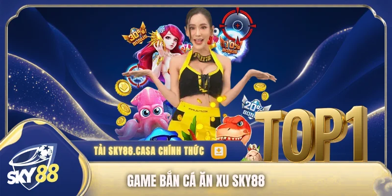 Bắn cá ăn xu
